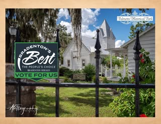 Vote Palmetto Historical Park for Bradenton's Best Museum 